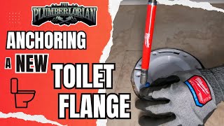 Anchoring a New Toilet Flange To Concrete 🚽💦