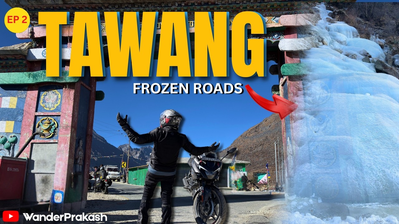 Frozen Roads to Tawang ❄️ | Extreme Bike Ride in Arunachal Pradesh | Episode 2
