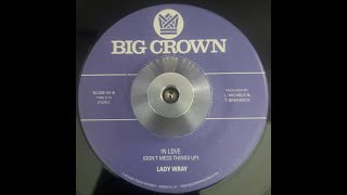 Lady Wray   In love (Don't mess things Up)