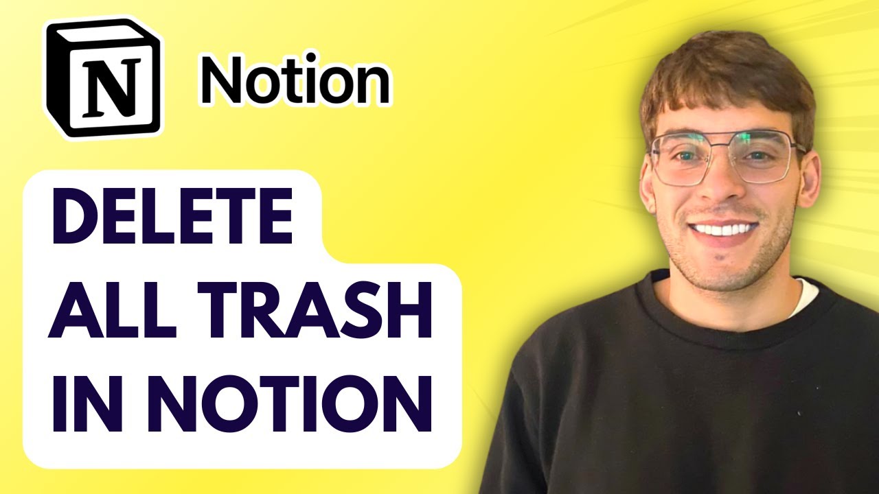 How to Delete All Trash in Notion [2026 Full Guide] - YouTube