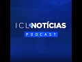 ICL Notícias 2ª edição - #806 - Lula espera que Jaques Wagner deixe liderança por conta própria