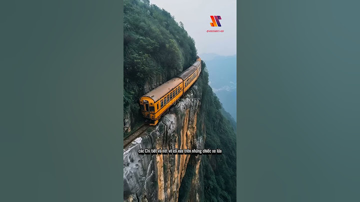 Những chiếc xe lửa kỳ lạ