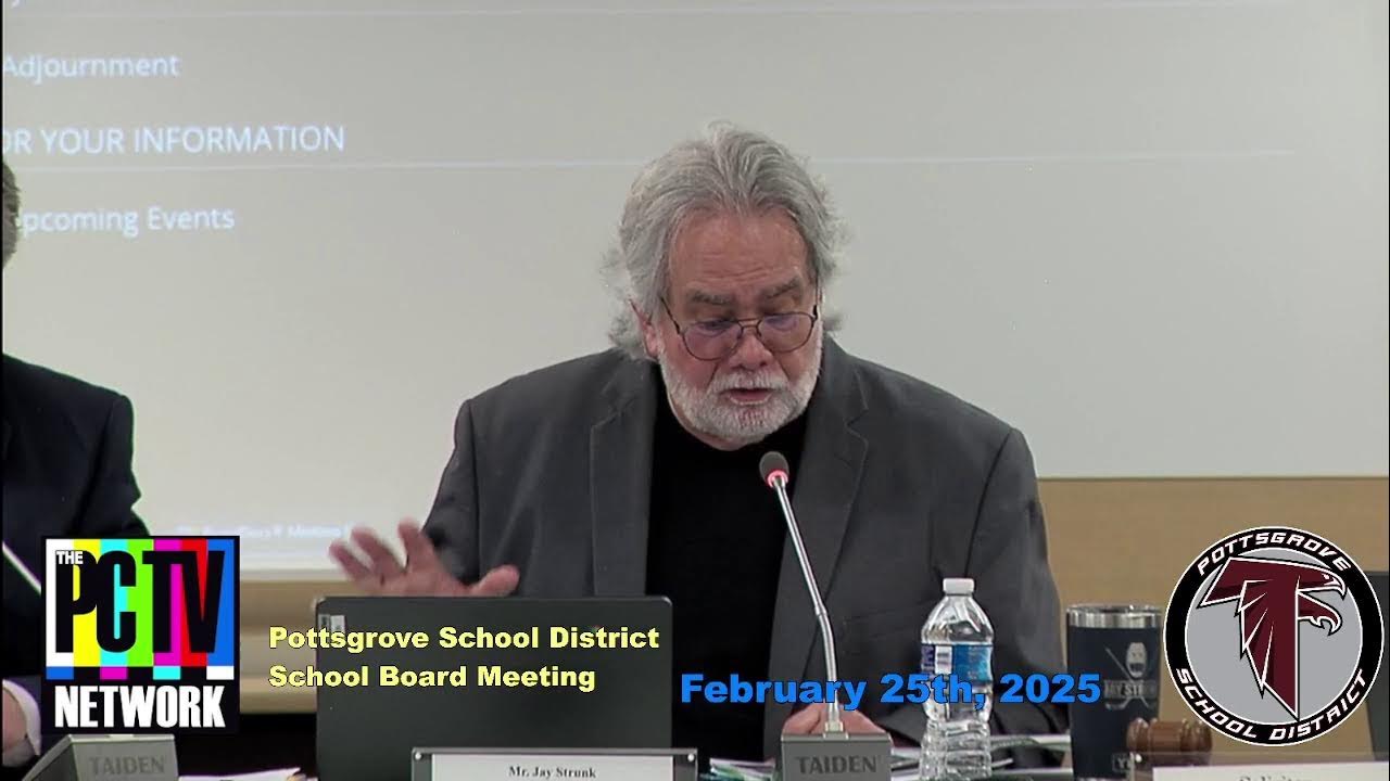 Pottsgrove School Board Meeting Feb 25th, 2025 YouTube