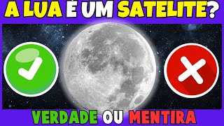 ✅Verdade ou Mentira?❌📒✏️30 Perguntas de Conhecimentos Gerais (NIVEL MÉDIO)!!