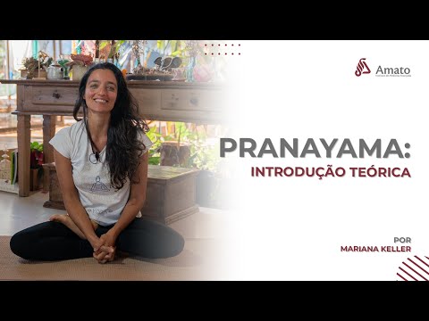 Pranayama do Hatha Yoga - Introdução Teórica. Yoga e Saúde.