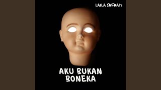 Download Lagu AKU BUKAN BONEKA