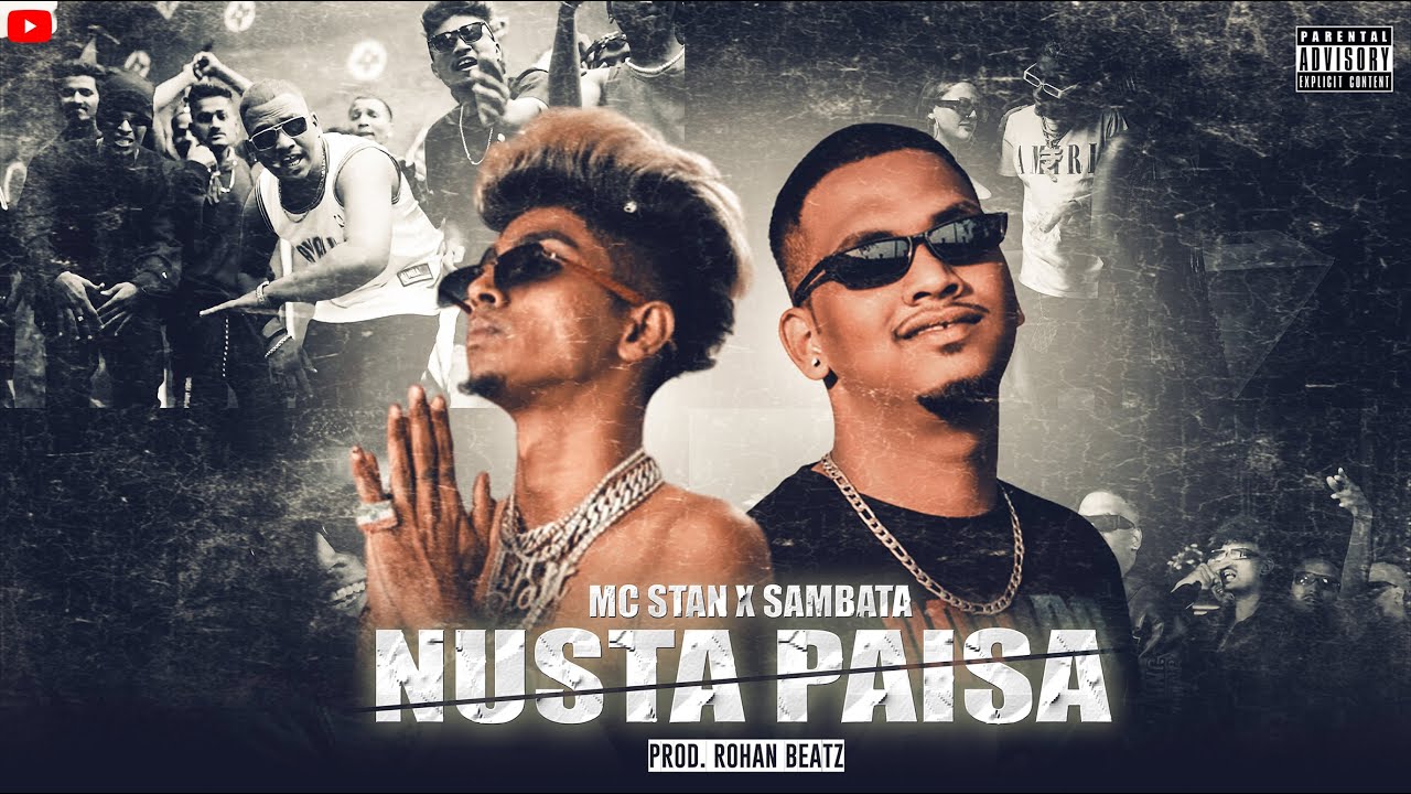 MC STAN x SAMBATA - NUSTA PAISA | Produced/Remixed by - Rohan Beatz ...