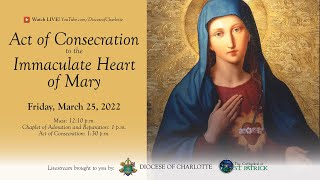 Act of the Consecration to the Immaculate Heart of Mary