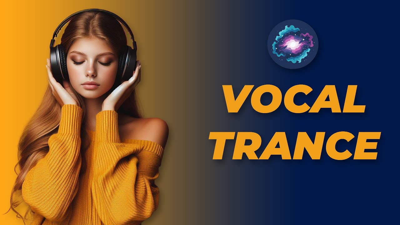 2 Hours of Classic & Modern Amazing Vocal Trance 🎶