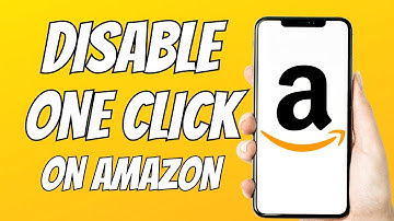 How to Disable One Click on Amazon