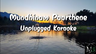 Mundhinam Paarthene|Unplugged Karaoke with Lyrics|Melobytes|Alen Saji
