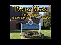 Daily Mass - Thursday, September 17, 2020 - Fr. Andiy Egargo, Our Lady of Lourdes Church.