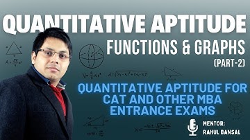Functions & Graphs [Part 2] | CAT & MBA Entrance Prep | MBA VALLEY |