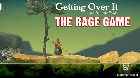 So I try Getting over it| The rage game |