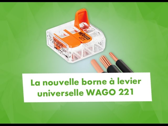WAGO 221 : Connecteur rapide nouvelle génération compact et à leviers 