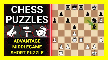 Chess Puzzles to Practice. Themes: Advantage, Middlegame, Short puzzle. Learn Chess
