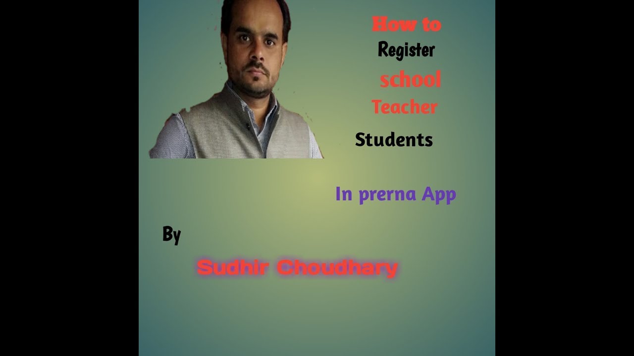 How to register school, teacher and students in scertup-prerna.in for ...