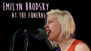 Emilyn Brodsky "At The Funeral" | Play Too Much