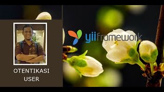 14 - Otentikasi User - Yii2 Framework