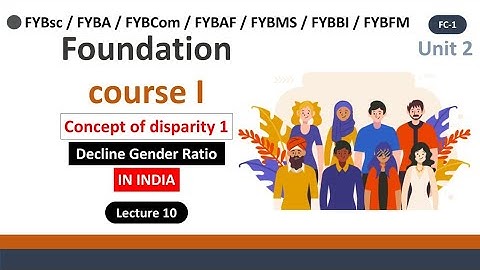 Fybaf fc unit 2 the concept of disparity 1 | foundation course 1 fybcom