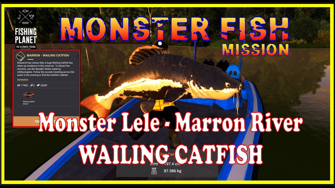 Tutorial Misi MARRON WAILING CATFISH Speaker Sinker MARRON RIVER Tutorial misi marron wailing catfish speaker sinker marron river