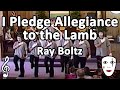 I Pledge Allegiance to the Lamb - Ray Boltz - Mime Song