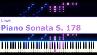 Liszt - Piano Sonata [S.178]