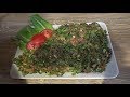 Салат табуле  с булгуром и зеленью ԹԱԲՈՒԼԵ ԱՂՑԱՆ          ( ՍԱԼԱԹ ) Salad to a tabula