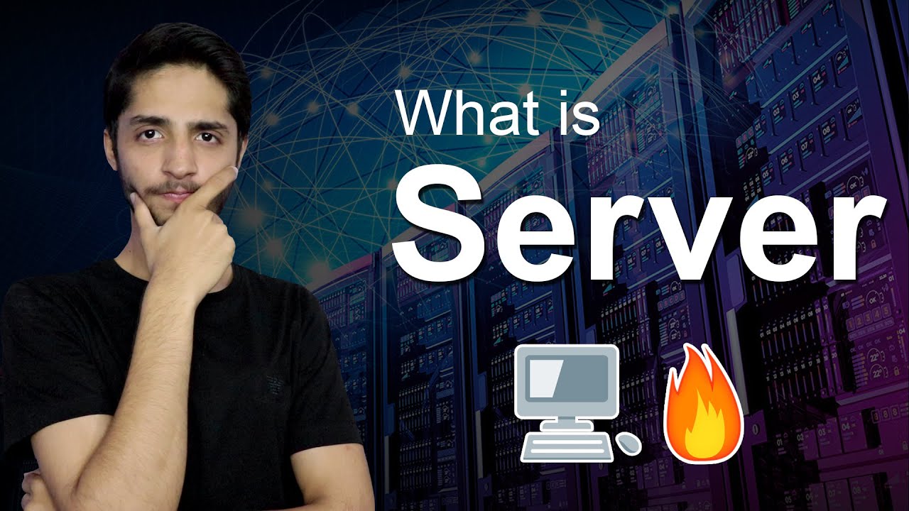 What is a server? How Dose Server Works? Servers Explained in details ...