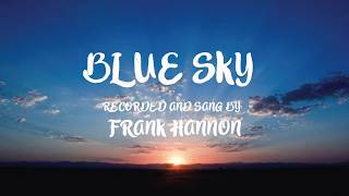 Frank Hannon - “Blue Sky” (feat. Duane Betts) - Allman Brothers Band cover