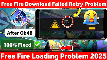 free fire loading problem | free fire download failed retry | free fire error problem | ff problem