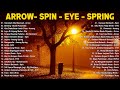 Arrow - EYE - Spin - Spring | Lagu Jiwang Melayu 80 90an - Lagu Slow Rock Malaysia 90an Terbaik