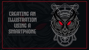 Create Illustration Using Smartphone #1 | Infinite Painter, Infinite Design, Snapseed