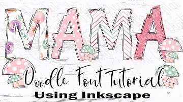 How to Make Doodle Font Using Inkscape, Doodle Font Tutorial