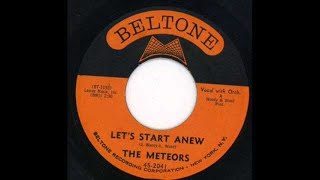 The Meteors - Let&#39;s Start Anew 1963