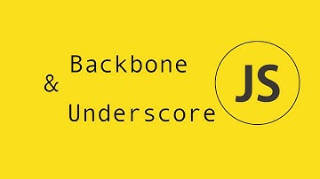 Backbone Js & Underscore Js