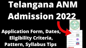 Telangana ANM Admission 2022 : ANM Application Form, Eligibility Criteria, Pattern, Syllabus