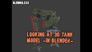 [Generation Zero] Looking at 3D Tank Model -In Blender-