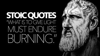 Life Changing Stoic Quotes - Strengthen Your Character by Strong Mind Motivation 4,482 views 3 years ago 10 minutes, 53 seconds