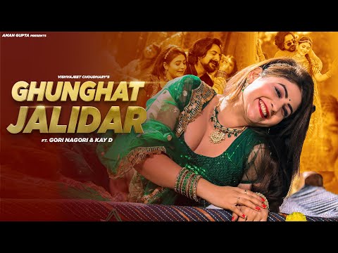 Ghunghat Jalidar (Official Video) | Gori Nagori | Kay D | Vishvajeet Choudhary | New Haryanvi Song