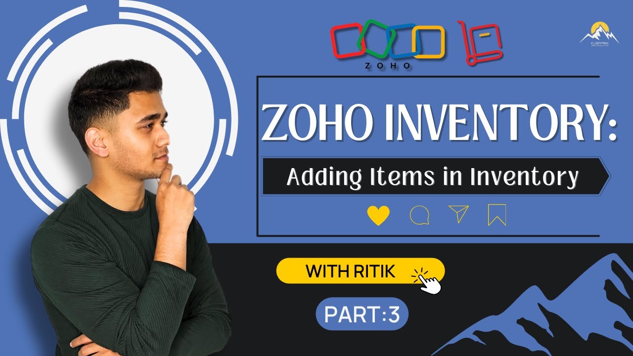 Zoho Inventory: Adding Items in Inventory | Part: 3 | ZOHO Tutorial ...