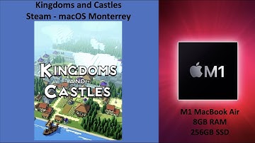 M1 MacBook Gaming - Kingdoms and Castles - macOS - Steam -