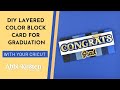 DIY Congrats Graduation Card With Cricut