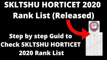 SKLTSHU HORTICET 2020 Rank List (Released) - How to Check Sri Konda Laxman Telangana State Rank List