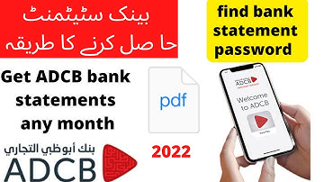 Adcb bank statements password |how to get adcb bank statements 2022