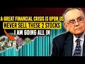 Leon Cooperman: When Everything Crashes In 2024, These 2 Stocks Will Save You, I Am Buying, Do You??