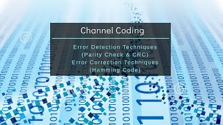 Lecture-4 Channel Coding (Hamming Code & CRC with Example)