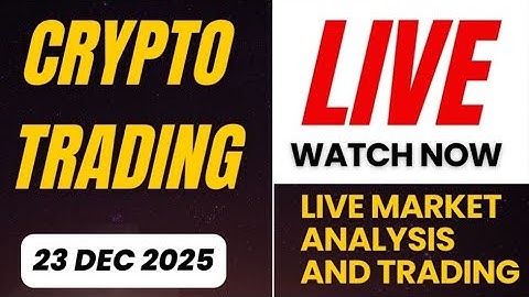 crypto trading market analysis 23/12/2025 night #trading #crypto #crypcurruncy #stockmarket