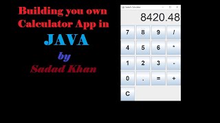 Create your own Calculator App in Java (Full Video) Step by step instructions