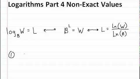 Logarithms Part 4 - Non-Exact Values